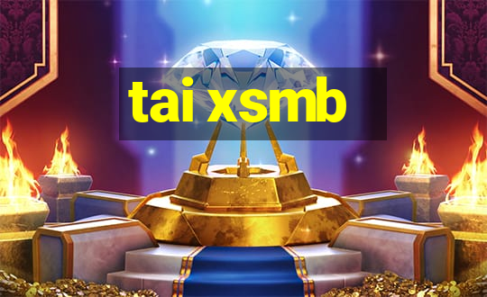 tai xsmb