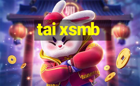 tai xsmb