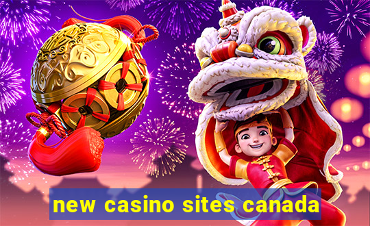 new casino sites canada