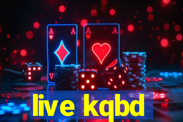 live kqbd