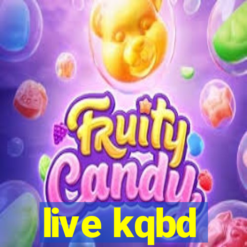 live kqbd