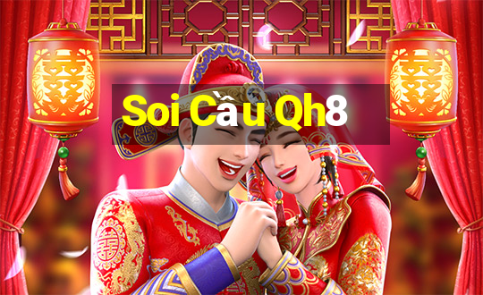 Soi Cầu Qh8