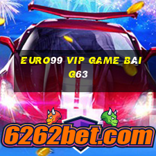 Euro99 Vip Game Bài G63