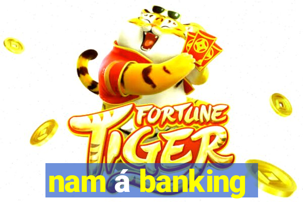 nam á banking