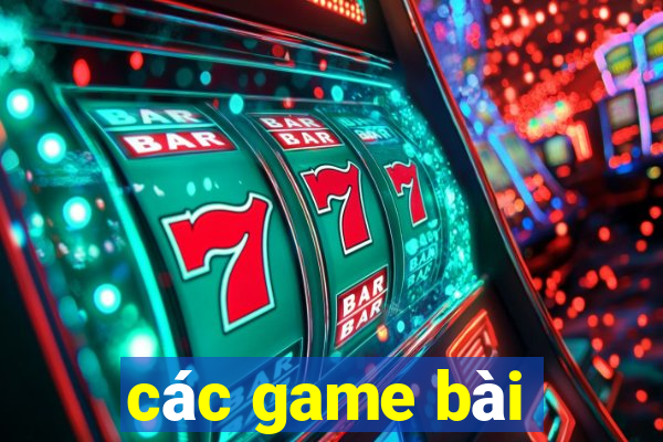 các game bài