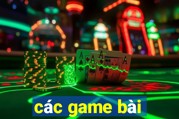 các game bài