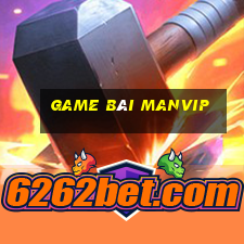 game bài manvip