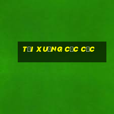 tải xuống cốc cốc