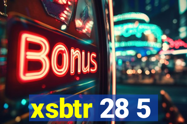 xsbtr 28 5