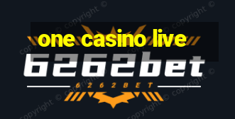 one casino live