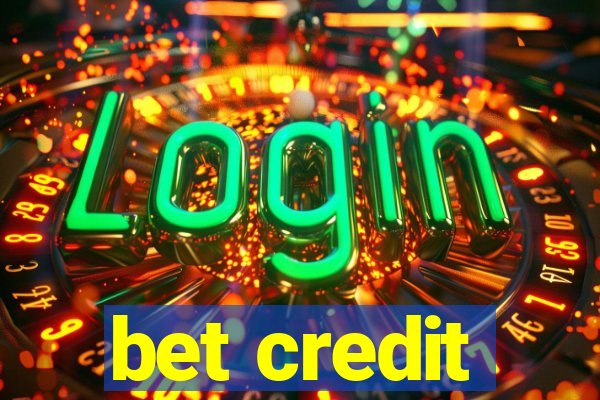 bet credit