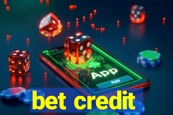 bet credit