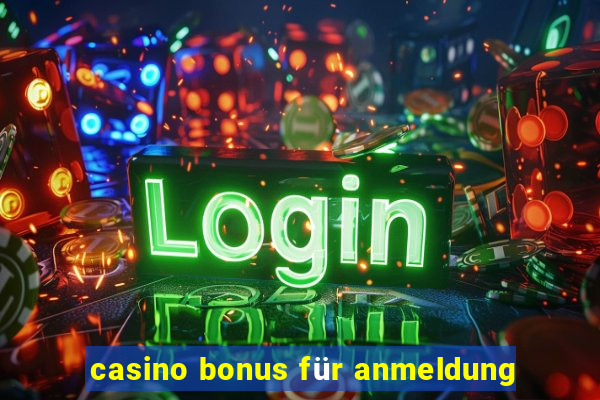 casino bonus für anmeldung