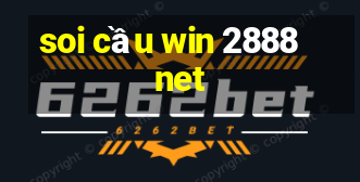 soi cầu win 2888 net