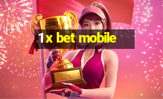 1 x bet mobile