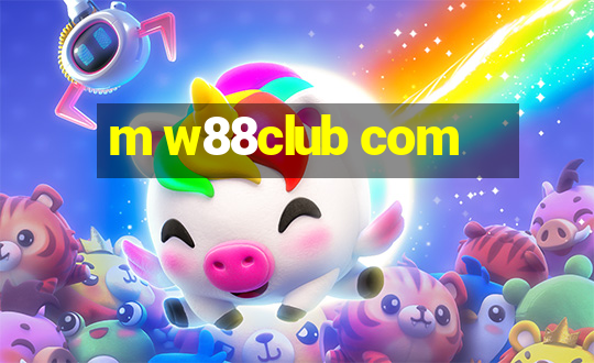 m w88club com