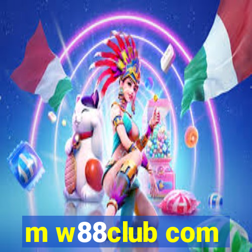 m w88club com