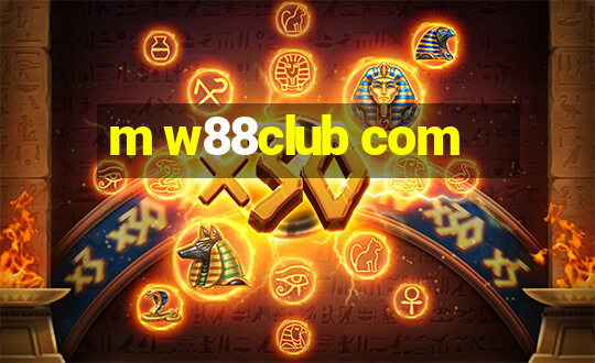 m w88club com