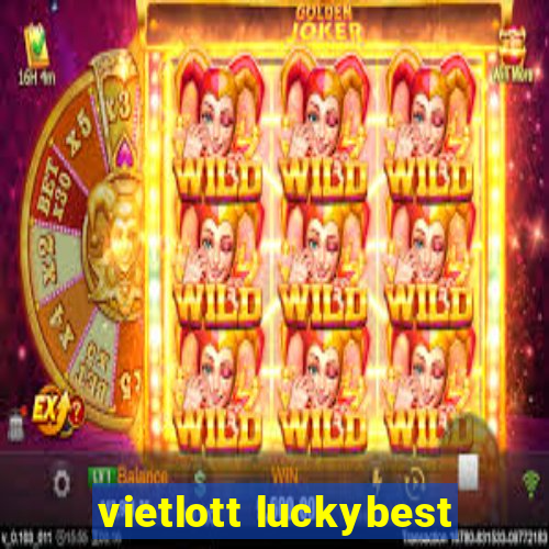 vietlott luckybest