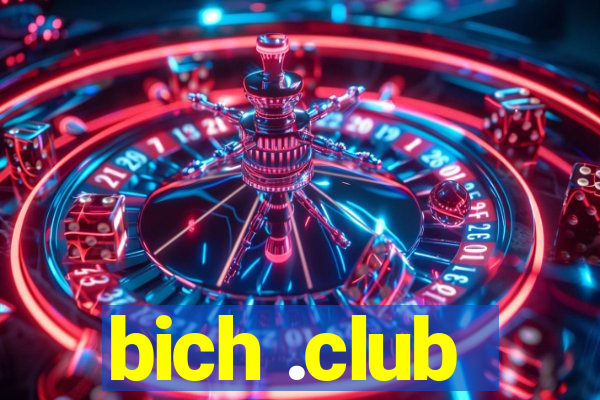 bich .club