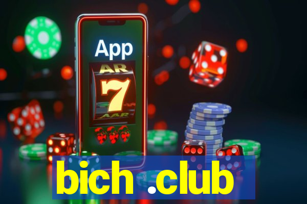 bich .club