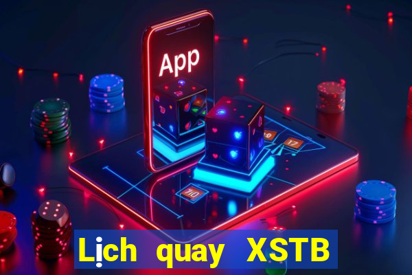 Lịch quay XSTB hôm nay