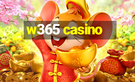 w365 casino