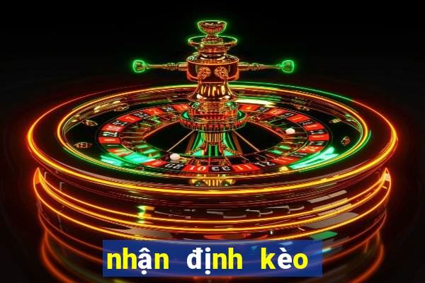 nhận định kèo bóng đá mu