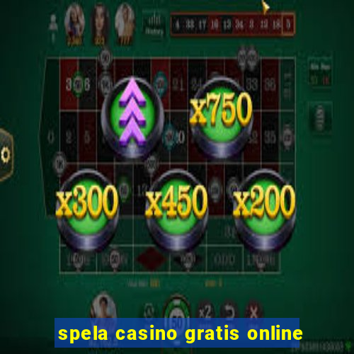 spela casino gratis online