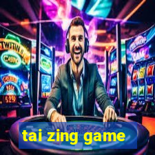 tai zing game