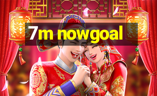 7m nowgoal