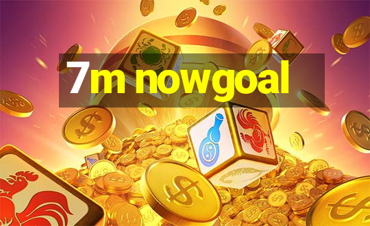 7m nowgoal