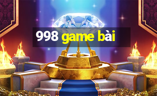 998 game bài