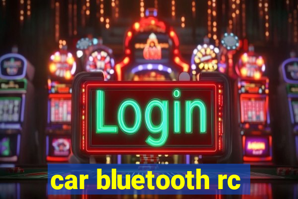 car bluetooth rc