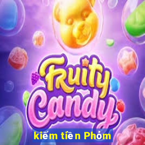 kiếm tiền Phỏm