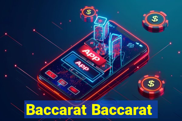 Baccarat Baccarat