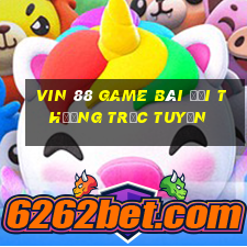 Vin 88 Game Bài Đổi Thưởng Trực Tuyến