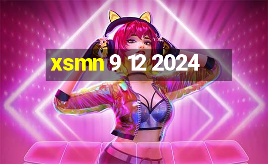 xsmn 9 12 2024