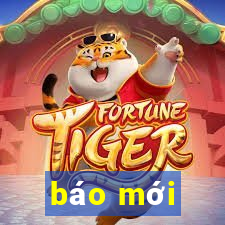 báo mới