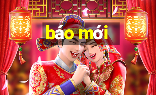 báo mới