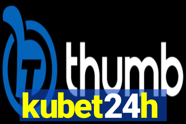 kubet24h