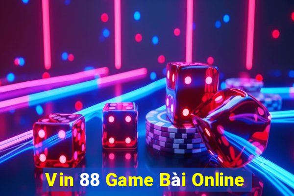 Vin 88 Game Bài Online