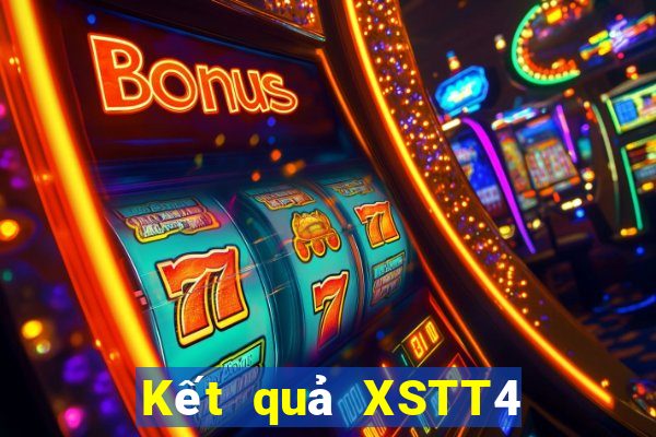 Kết quả XSTT4 Thứ 4