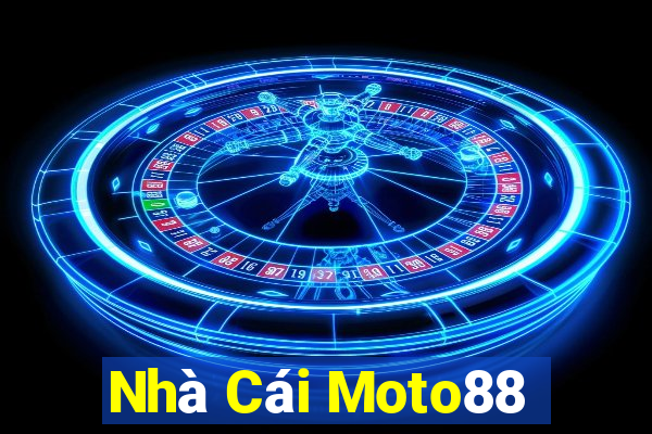 Nhà Cái Moto88