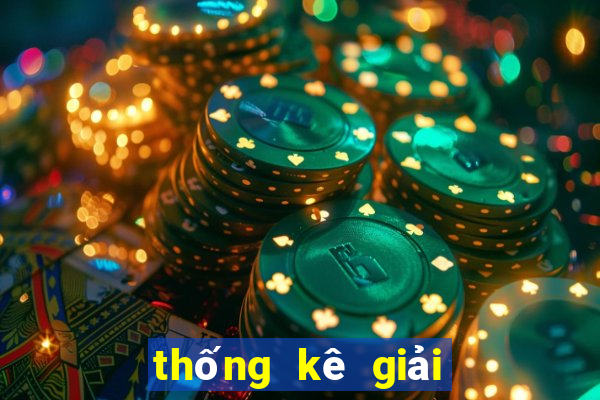 thống kê giải đặc biệt các năm