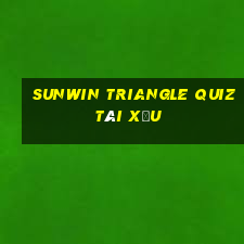 sunwin triangle quiz tài xỉu