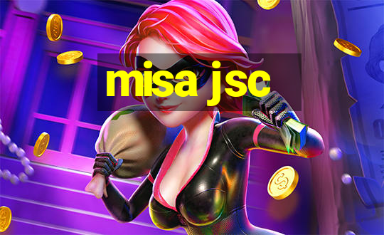 misa jsc