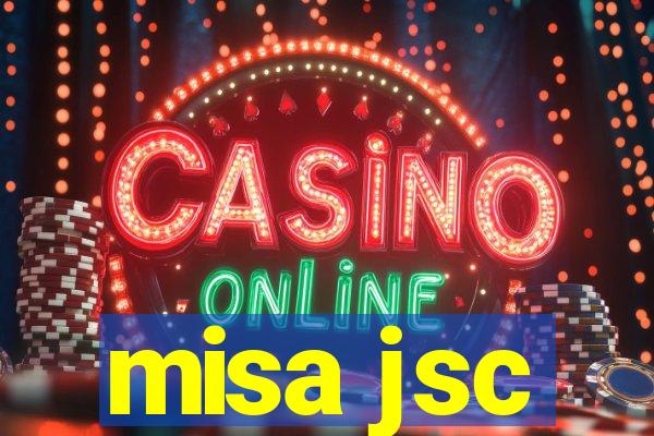 misa jsc