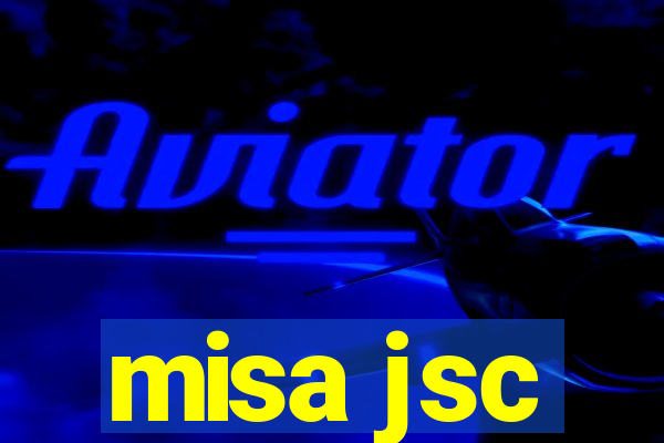 misa jsc