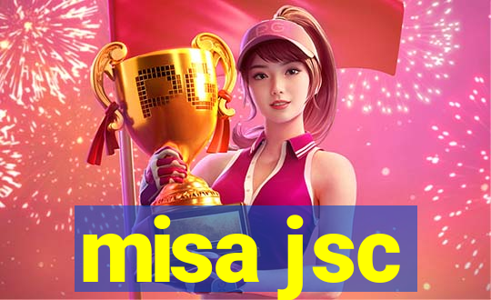 misa jsc